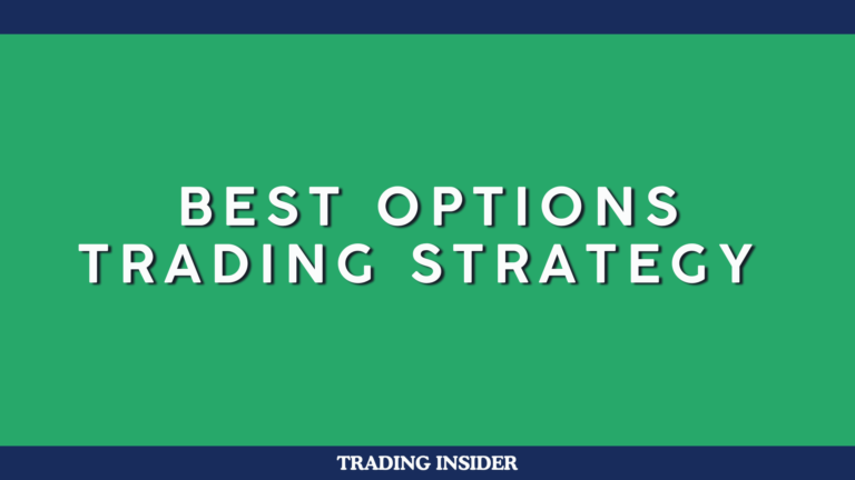 Best Options Trading Strategy