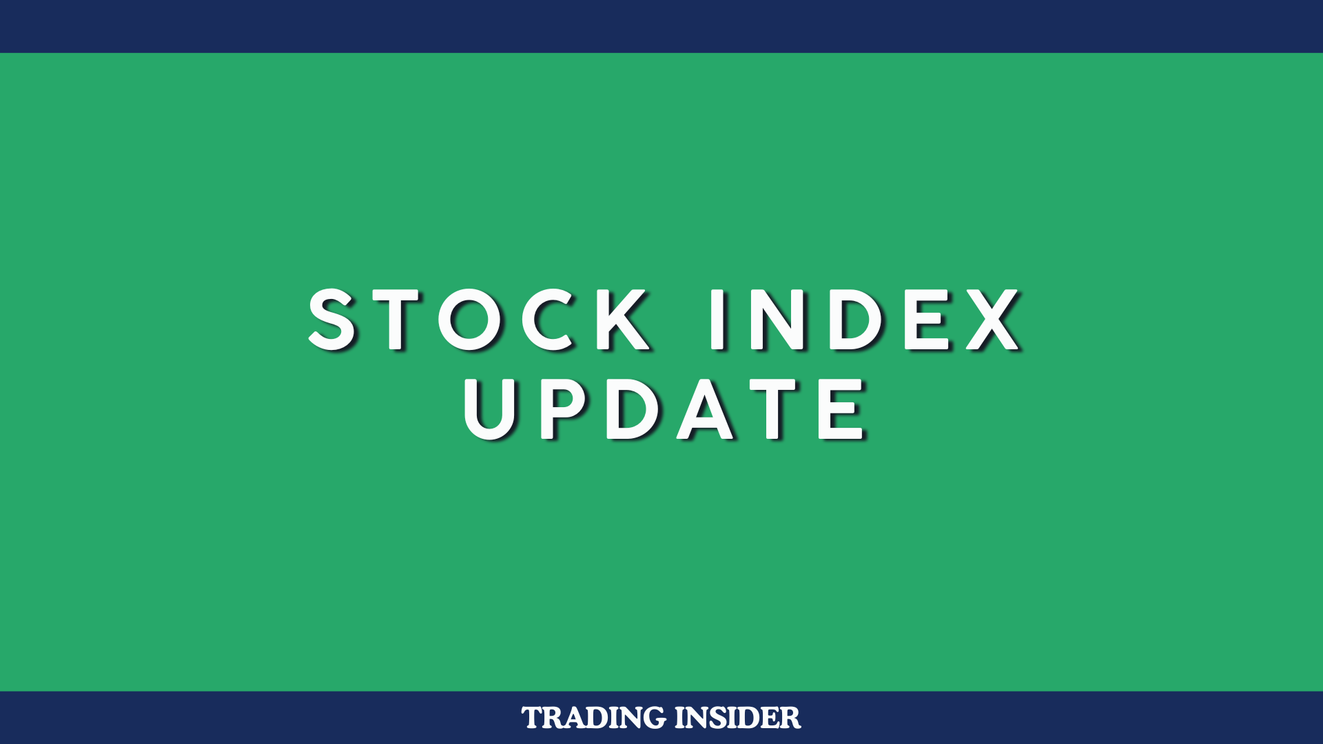 Stock Index Update