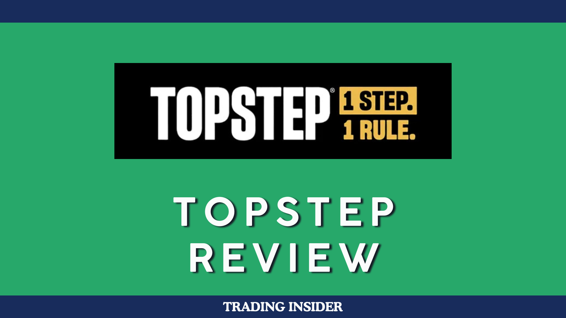 TopStep Review