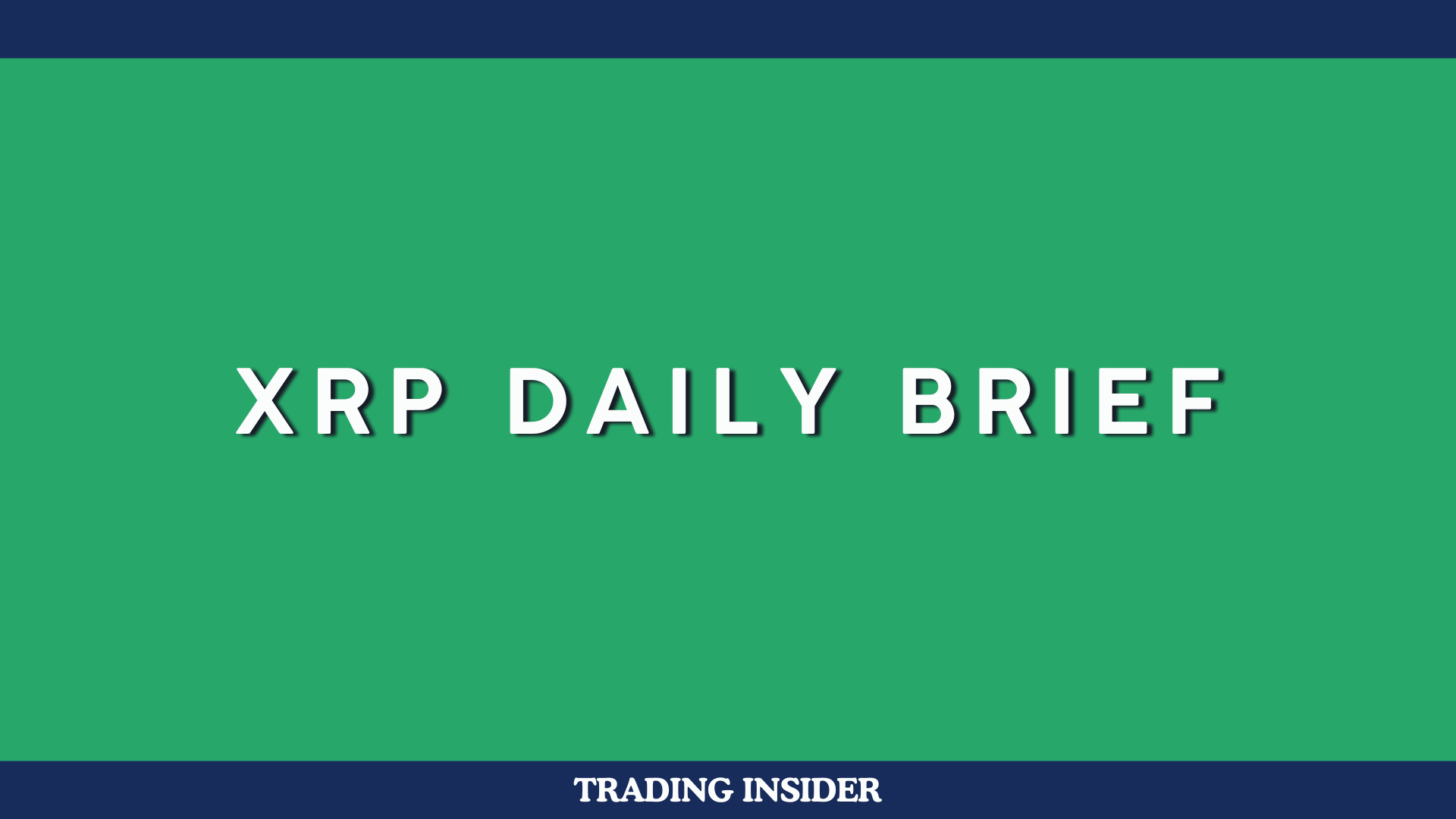 XRP Daily Brief